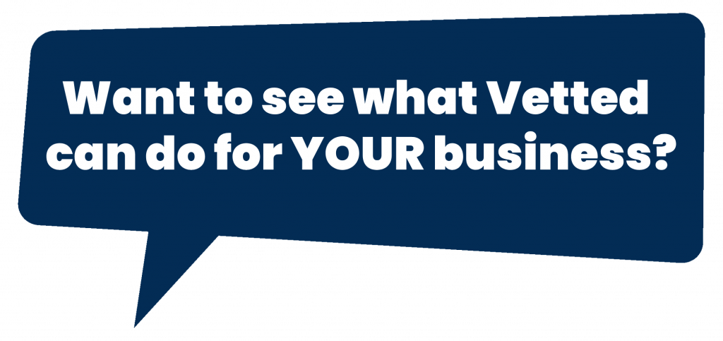 How it works for business - Vetted